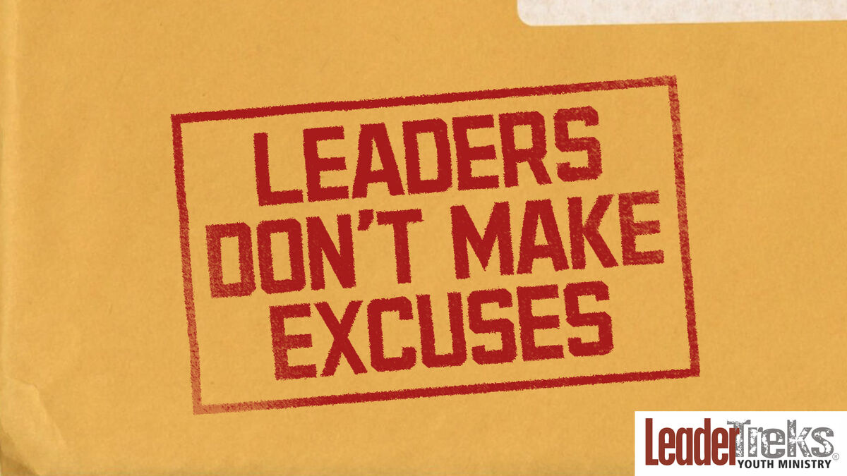 Leaders Don't Make Excuses image number null
